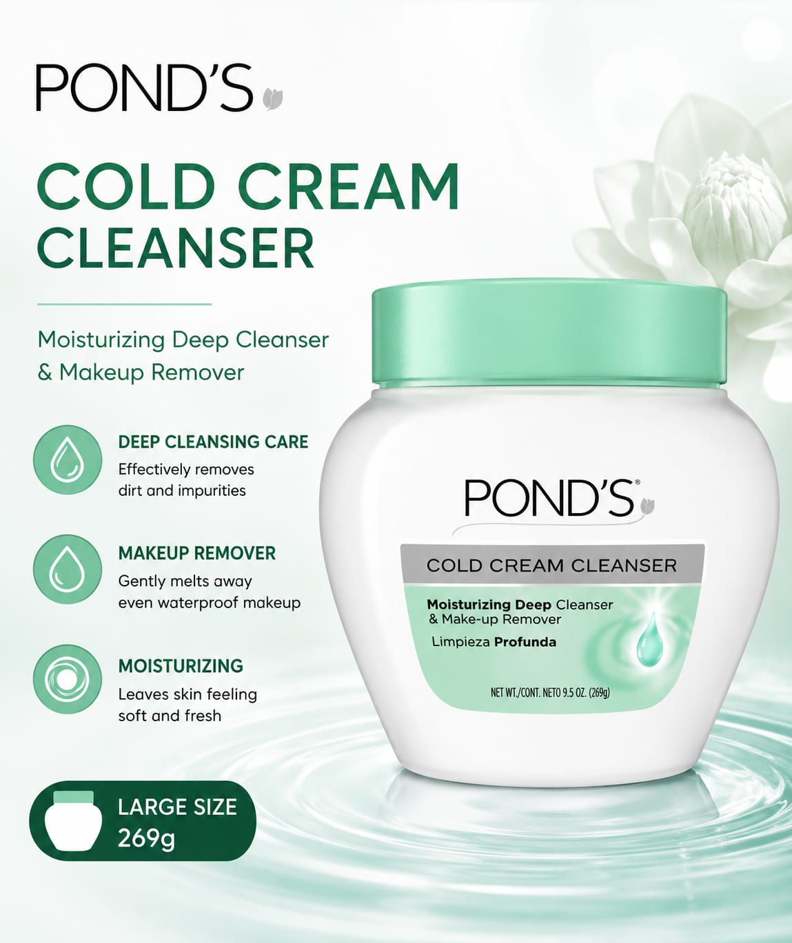 Pond’s Cold Cream Cleanser 269g – Moisturizing Deep Cleanser & Makeup Remover